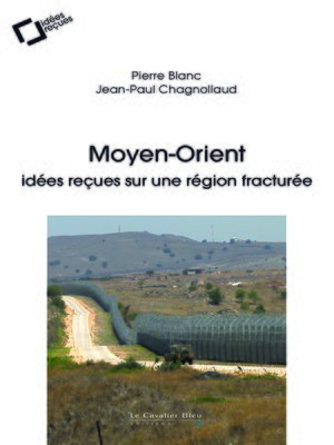 cover image of Moyen-orient, idees recues sur une region fracturee